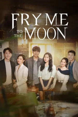 Fry Me to the Moon