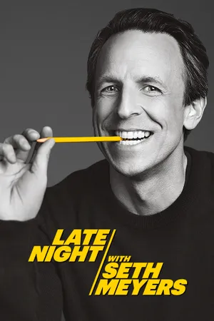 Late Night with Seth Meyers