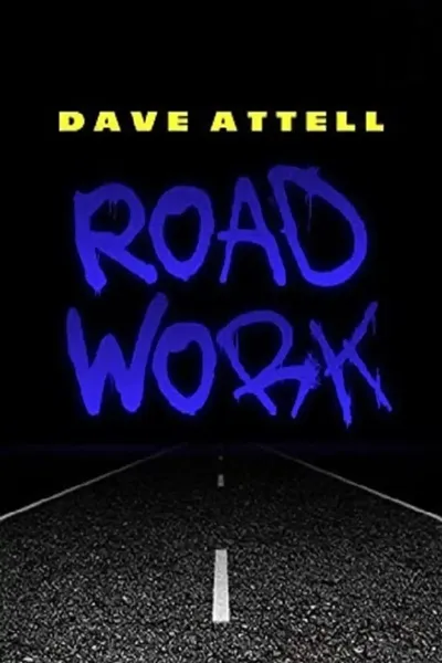 Dave Attell: Road Work
