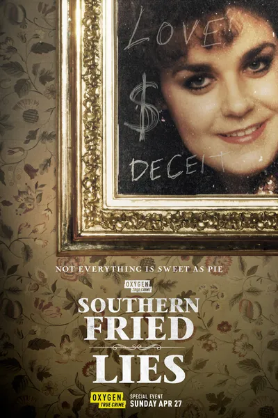 Southern Fried Lies
