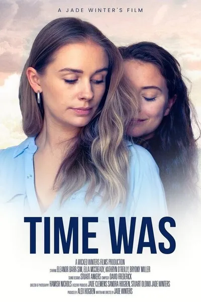 Time Was