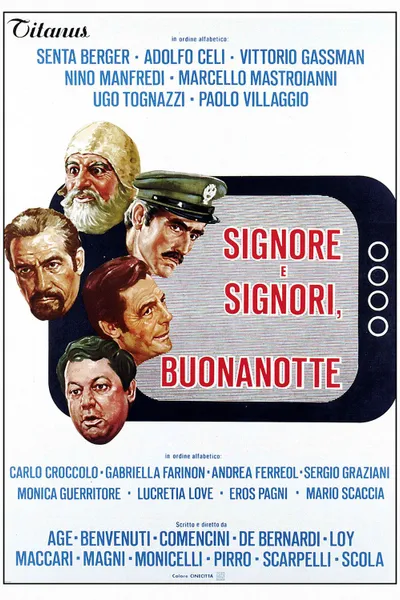 Signore e signori, buonanotte