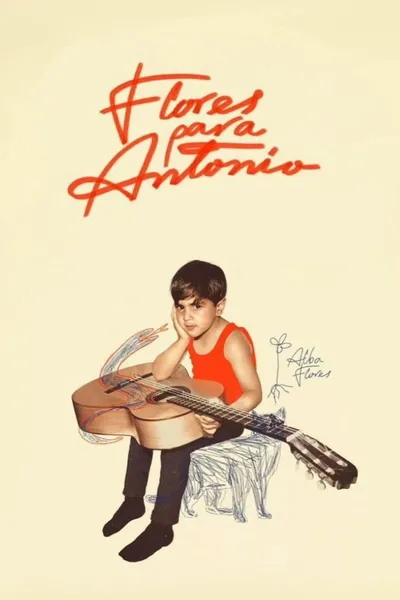 Flowers for Antonio