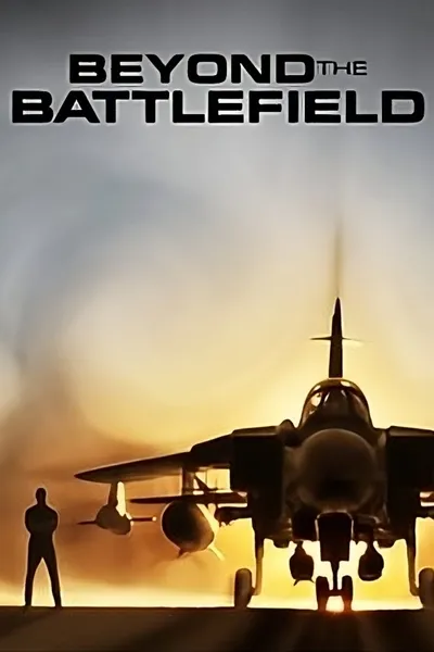 Beyond the Battlefield