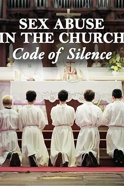 Sex Abuse in the Church: Code of Silence
