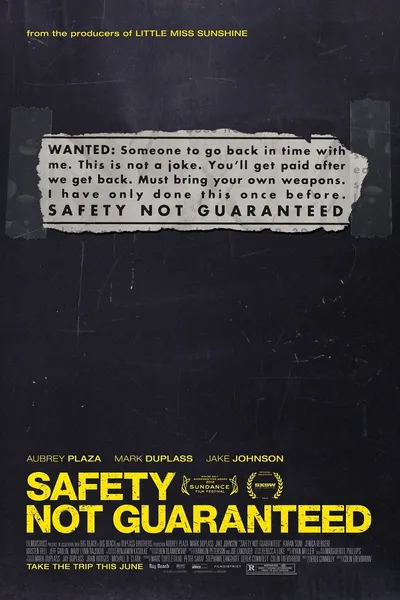 Safety Not Guaranteed
